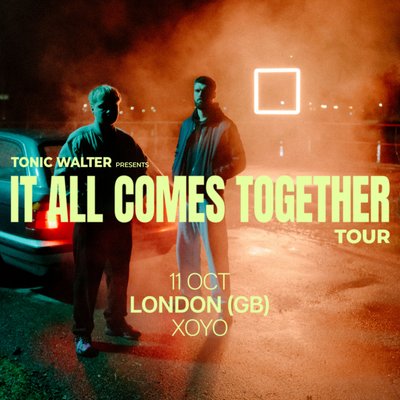 Tonic Walter at XOYO