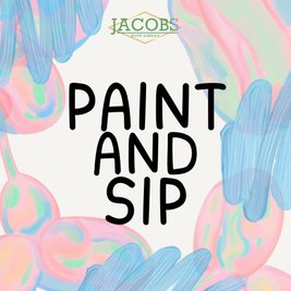 Paint and Sip!