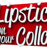 Lipstick on Your Collar
