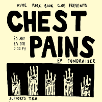 Chest Pains - EP Fundraiser