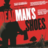 Dead Man's Shoes film screening plus Q&A at New Continental