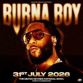 Burna Boy LIVE at The Milton Keynes National Bowl