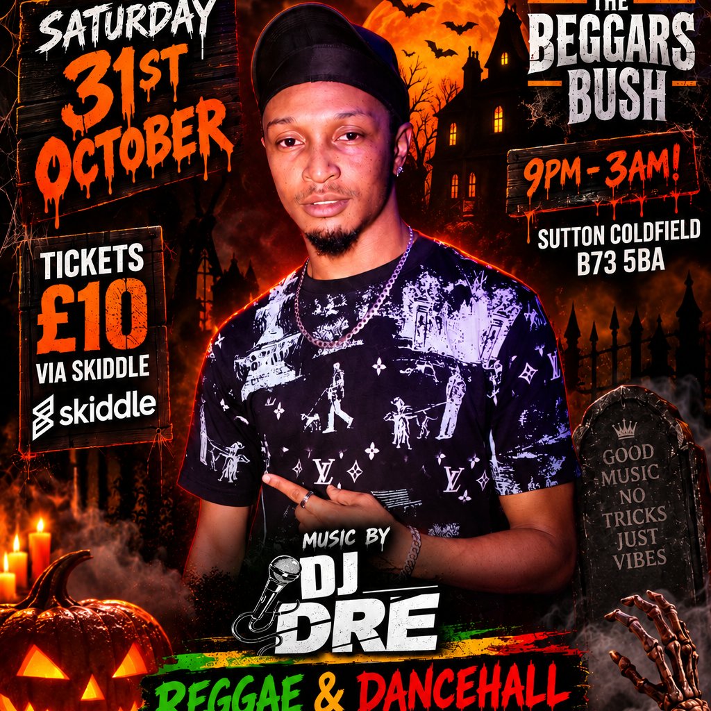 Halloween with DJ Dre @ The Beggars Bush at The Beggars Bush, Sutton Coldfield