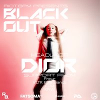 Black Out X Diør