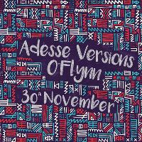 The Tribal Trip, with Adesse Vesions and O'Flynn at The Mint Club