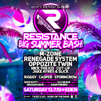 Resistance BIG Summer Bash! Resistance BIG Summer Bash!