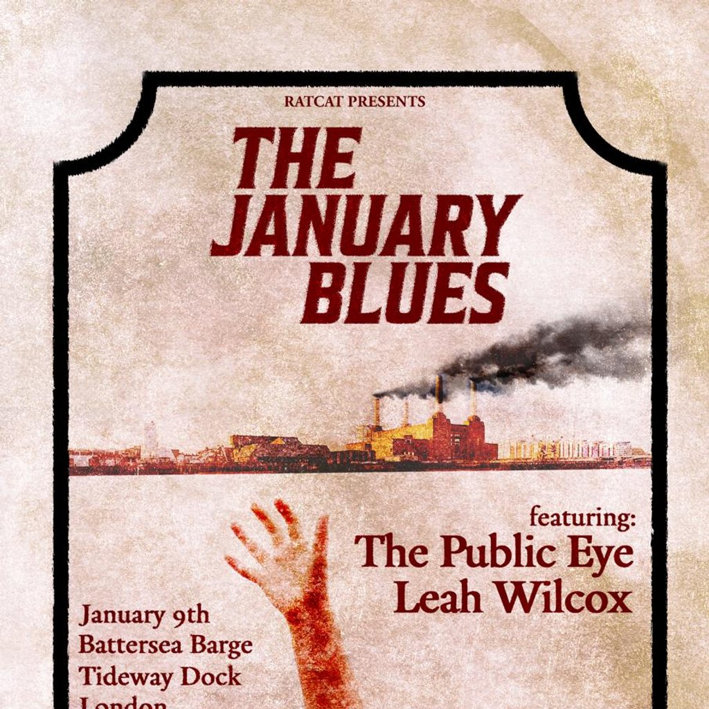 RatCat Presents - January Blues: The Public Eye and Leah Wilcox