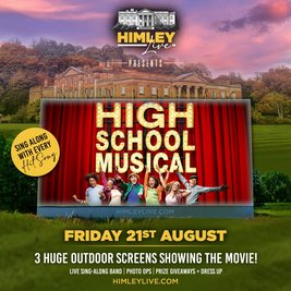 Himley Live 2026: High School Musical 1! Under the Stars