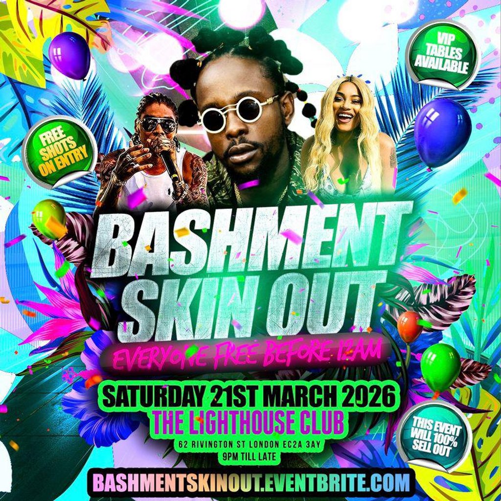 Bashment Skin Out - Everyone Free Before 12AM
