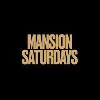 Mansion Saturdays