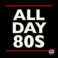 All Day 80s at Camp And Furnace