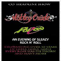 Motley Crude + Poizon at Engine Rooms