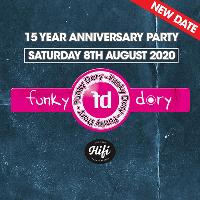 Funky Dory 15 Year Anniversary at HiFi Club