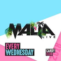 Malia Live at Candy Club