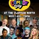 Live Comedy Day at Clapham North