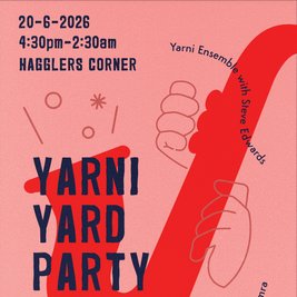 Yarni Ensemble (ft. Franz Von, Nathaniel Short, Steve Edwards),
