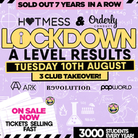 LOCKDOWN - A Level Results Party - THE 3 CLUB TAKEOVER!! at Ark And Revolution Deansgate Locks