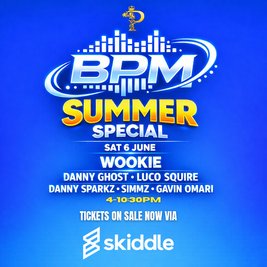 BPM Official - Lovers of House & UKG: Wookie, Danny Ghost & More