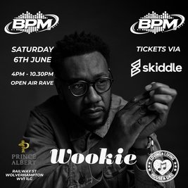 BPM (Big.People.Music) Presents Wookie - Lovers of House & UKG