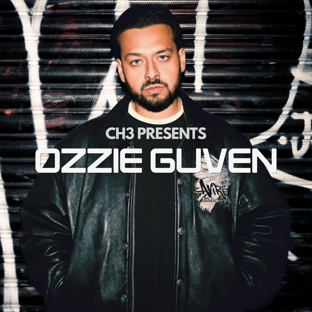 CH3 Presents : Downtown w/ Ozzie Guven