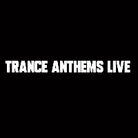 Trance Anthems - Manchester Trance Anthems - Manchester