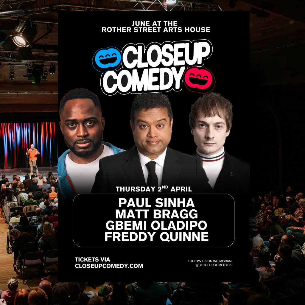 CLOSEUP COMEDY at Rother St Arts House with Paul Sinha and more!