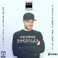 SHADES presents George Smeddles SHADES presents George Smeddles