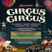 Circus Circus Every Saturday at Simmons