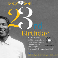 Body & Soul's 23rd Birthday : Celebrating with Lemn Sissay MBE at Library Members Club
