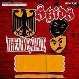 Skids + Theatre Of Hate