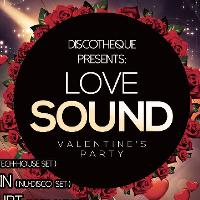 Discotheque pres.: Love Sound Valentine