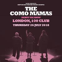 The Como Mamas at 100 Club