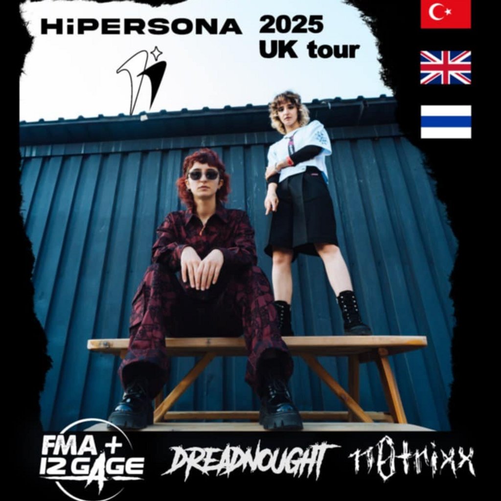 Hipersona // FMA + 12 Gage // Dreadnought // N0TRIXX