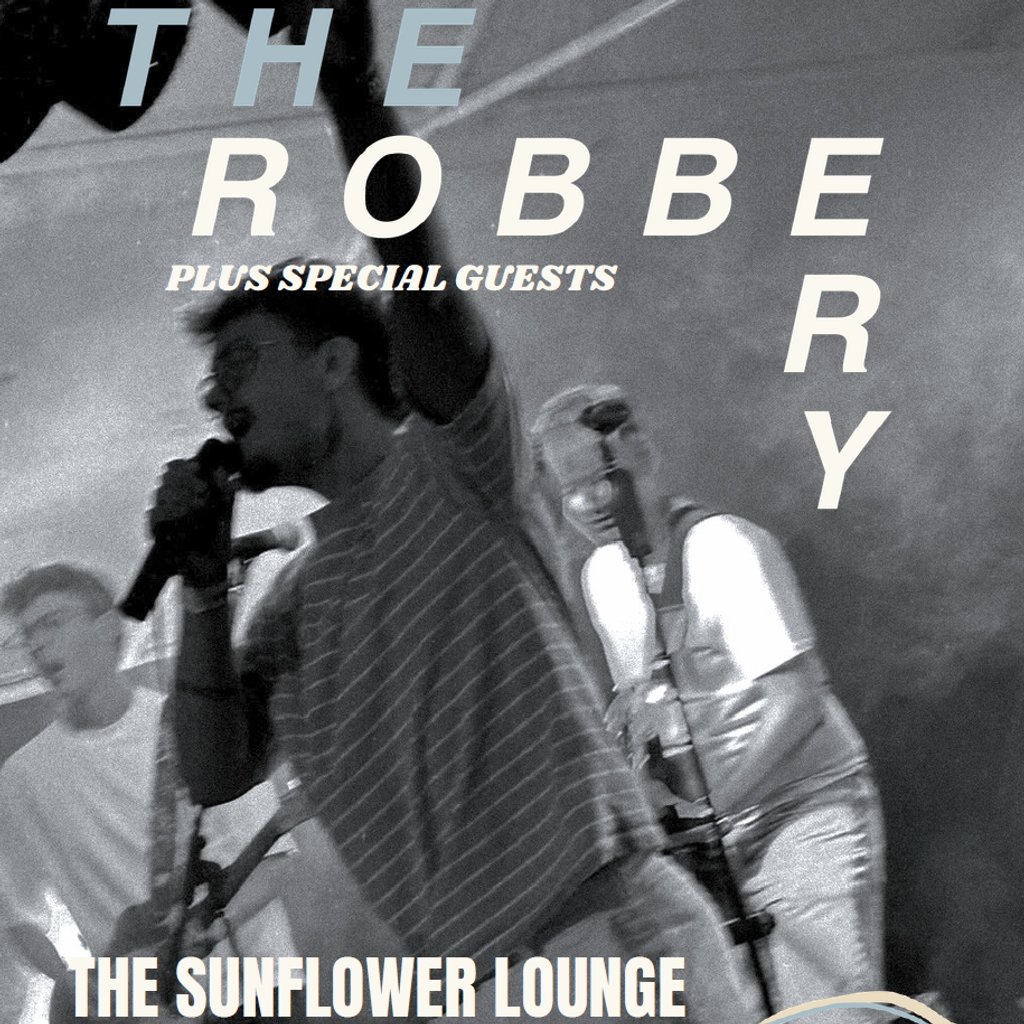 The Robbery — gig artwork
