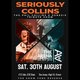 Seriously Collins,  A Tribute to Phil Collins  & Genesis Event Title Pic