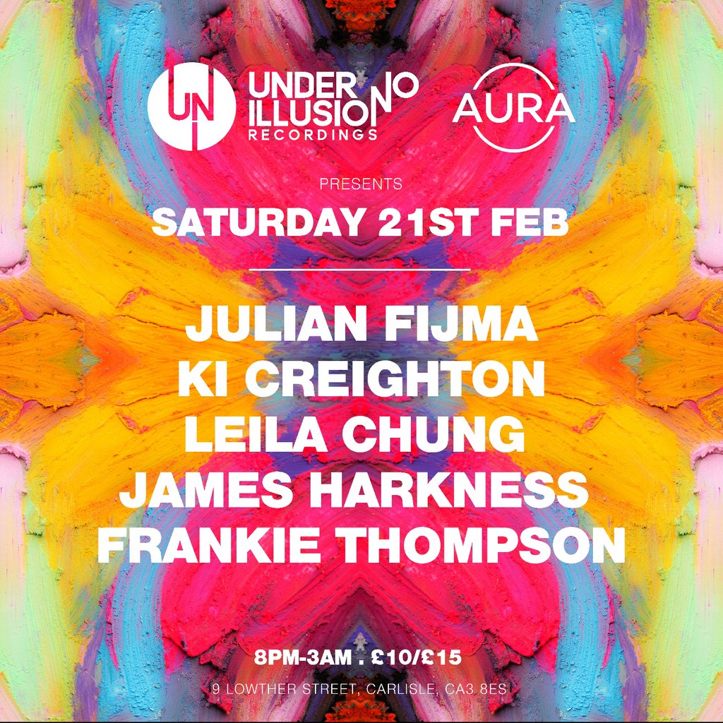 UNDER NO ILLUSION x AURA PRESENTS JULIAN FIJMA