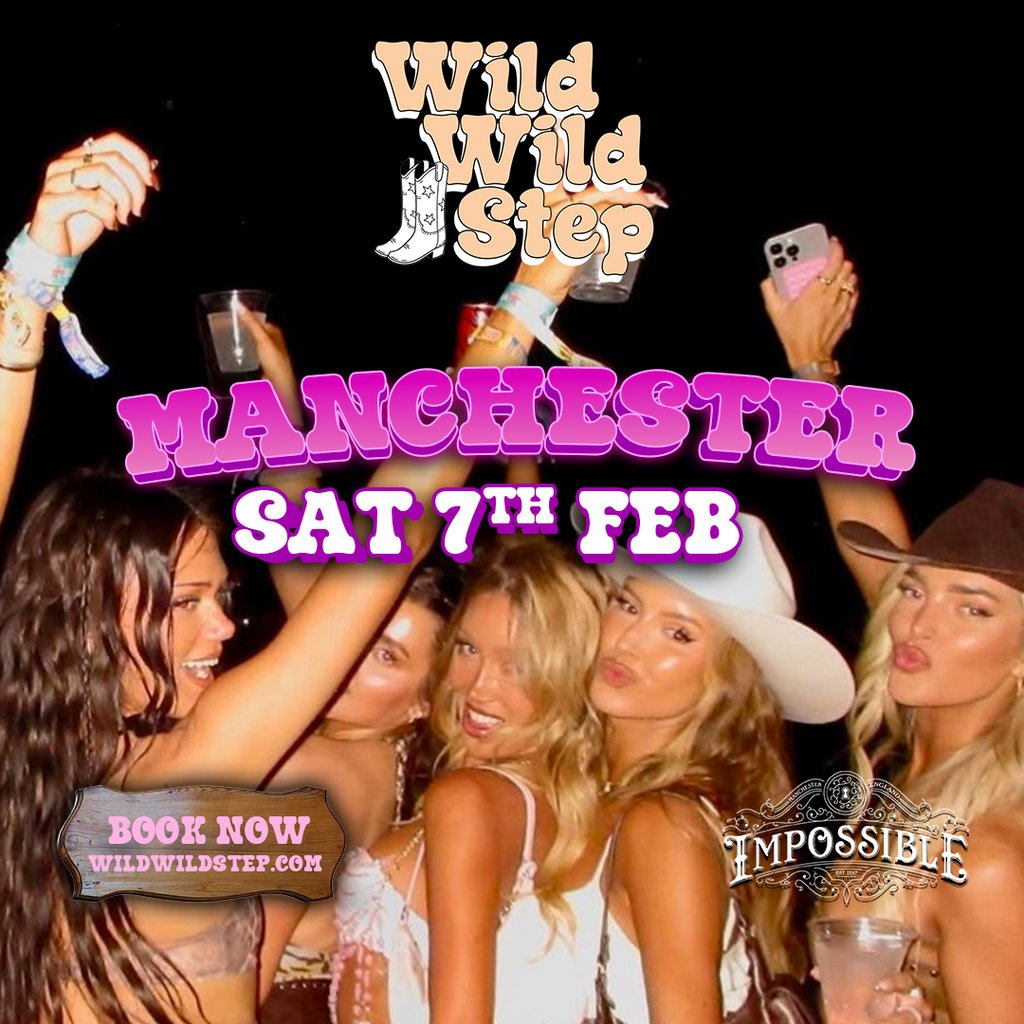 Wild Wild Step - Sat 7th Feb Manchester Country Party