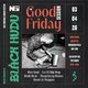 BLACK HUDU presents The Good Friday Session Event Title Pic
