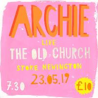Archie: Live at The Old Church