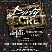 Dirty Secret at Revolution America Square