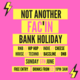 Not another FACâin Bank Holiday Event Title Pic