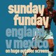England v Mexico @ Mama's Digbeth Event Title Pic