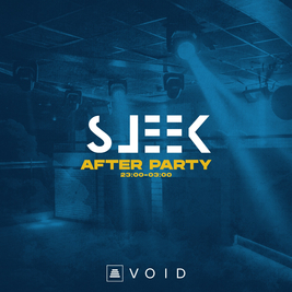 Sleek After Party at Void