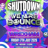 Shutdown Vs We Are Bounce U18s WREXHAM