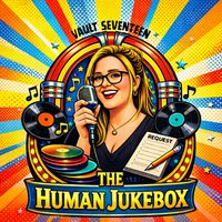 The Human Jukebox ! - FREE ENTRY at Vault 17