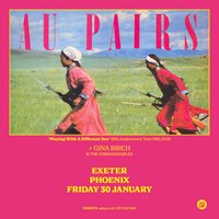 Au Pairs at Exeter Phoenix 