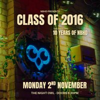 Neighbourhd Presents: 10 Years of NBHD at The Night Owl
