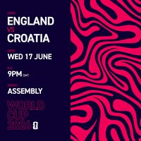 ENGLAND vs CROATIA 17/06/26 [Free Entry Ticket]
