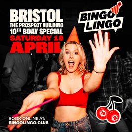 Bingo Lingo - The Prospect Building - 10th Birthday Special