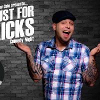 Just For Kicks Comedy Night